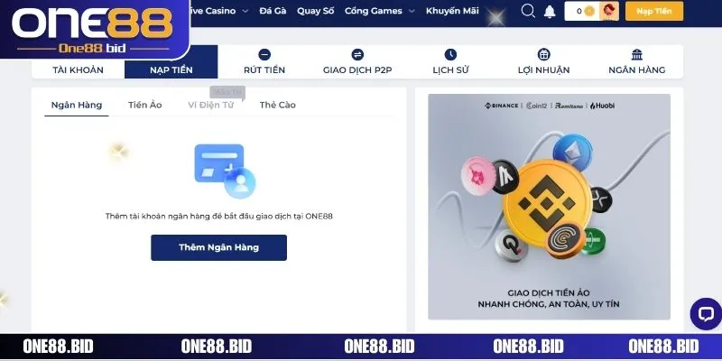 Các phương thức nạp tiền ONE88 hợp lệ hiện nay 